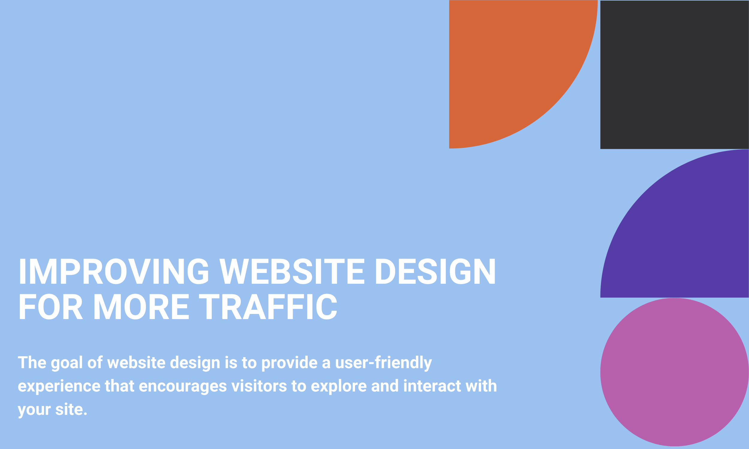 Improving Website Design for More Traffic