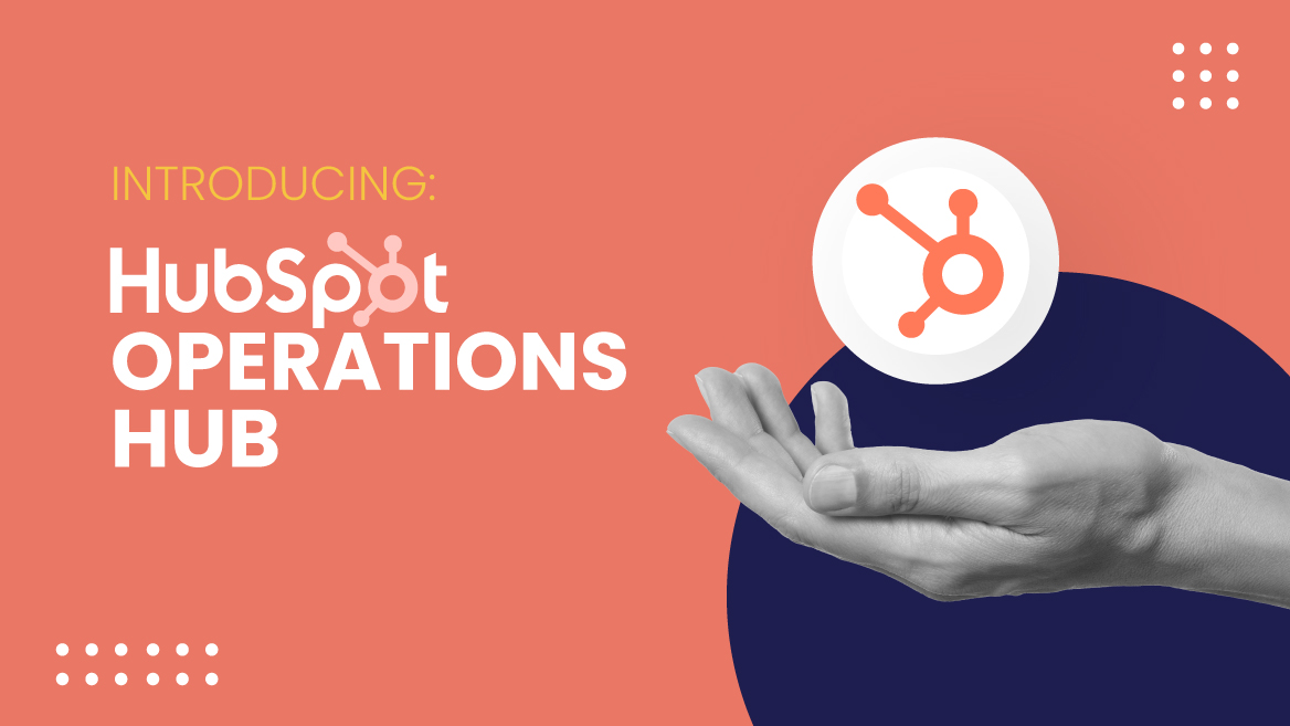 HubSpot Operations Hub Explained